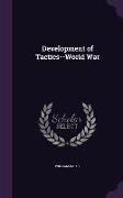 Development of Tactics--World War