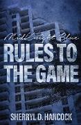 Rules to the Game