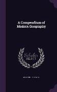 A Compendium of Modern Geography