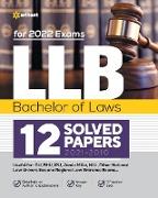 LLB Bachelor of Laws 12 Solved Papers (2021-2010) For 2022 Exams