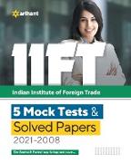 IIFT 5 Mock Tests & Solved Papers (2021-2008)