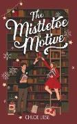 The Mistletoe Motive