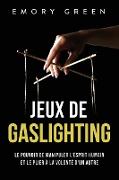 Jeux de gaslighting