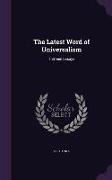 The Latest Word of Universalism: Thirteen Essays