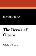 The Revels of Orsera