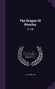 The Dragon of Wantley: His Tale