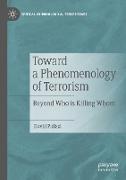 Toward a Phenomenology of Terrorism