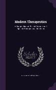 Modern Therapeutics: A Compendium of Recent Formulæ and Specific Therapeutical Directions