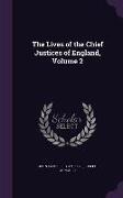 The Lives of the Chief Justices of England, Volume 2