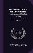 Narrative of Travels and Discoveries in Northern and Central Africa: In the Years 1822, 1823, and 1824, Volume 1