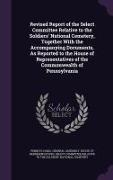Revised Report of the Select Committee Relative to the Soldiers' National Cemetery, Together With the Accompanying Documents, As Reported to the House