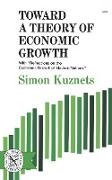 Toward a Theory of Economic Growth