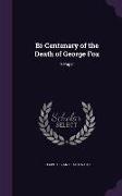 Bi-Centenary of the Death of George Fox: A Paper