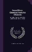 Some Micro-Chemical Tests for Alkaloids: Including Chemical Tests of the Alkaloids Used [By] C. E. Parker