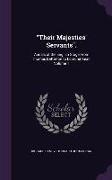 Their Majesties' Servants.: Annals of the English Stage From Thomas Betterton to Edmund Kean, Volume 1