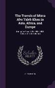 The Travels of Mizra Abu Taleb Khan in Asia, Africa, and Europe: During the Years 1799, 1800, 1801, 1802, and 1803, Volume 2