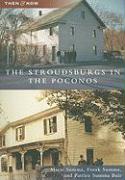 The Stroudsburgs in the Poconos