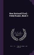 New National First[ -Fifth] Reader, Book 3