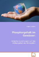 Phosphorgehalt im Gewässer