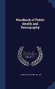 Handbook of Public Health and Demography