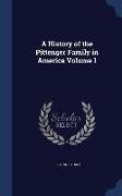 A History of the Pittenger Family in America Volume 1