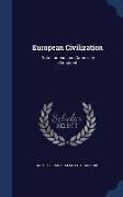 European Civilization: Protestantism and Catholicity Compared