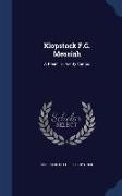 Klopstock F.G. Messiah: A Poem in Twenty Cantos