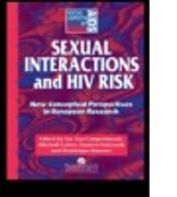 Sexual Interactions and HIV Risk