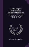 A New English Dictionary on Historical Principles: Founded Mainly on the Materials Collected by the Philological Society, Volume V: H to K