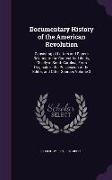 Documentary History of the American Revolution: Consisting of Letters and Papers Relating to the Contest for Liberty, Chiefly in South Carolina, from