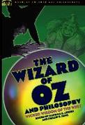 The Wizard of Oz and Philosophy