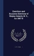 Gazetteer and Business Directory of Wayne County, N. Y., for 1867-8