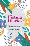 Fistula Diaries