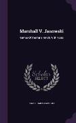 Marshall V. Janowski: Games of the Paris Match, with Notes