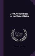 Food Preparedness for the United States