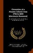 Chronicles of a Pioneer School from 1792 to 1833 [Electronic Resource]: Being the History of Miss Sarah Pierce and Her Litchfield School