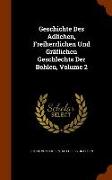 Geschichte Des Adlichen, Freiherrlichen Und Gräflichen Geschlechts Der Bohlen, Volume 2