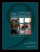 Nine Lessons of Successful School Leadership Teams: Distilling a Decade of Innovation