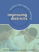 Improving Districts: Systems That Support Learning