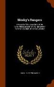 Mosby's Rangers: A Record of the Operations of the Forty-Third Battalion of Virginia Cavalry from Its Organization to the Surrender