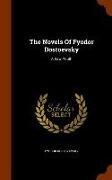 The Novels of Fyodor Dostoevsky: A Raw Youth