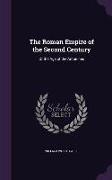 The Roman Empire of the Second Century: Or the Age of the Antonines
