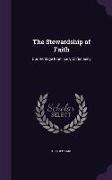 The Stewardship of Faith: Our Heritage From Early Christianity