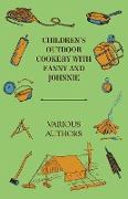 Children's Outdoor Cookery with Fanny and Johnnie