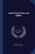 Jewish Fairy Tales and Fables