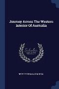 Journey Across the Western Interior of Australia