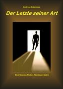 Der Letzte seiner Art