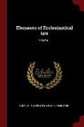 Elements of Ecclesiastical law, Volume 1