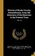 History of Bucks County, Pennsylvania, From the Discovery of the Delaware to the Present Time, Volume 3