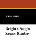 Bright's Anglo-Saxon Reader